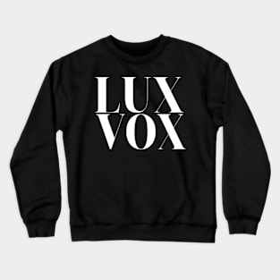 LUX E VOX Crewneck Sweatshirt